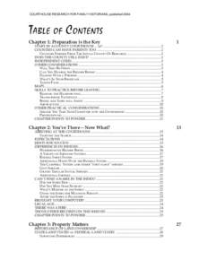 COURTHOUSE RESEARCH FOR FAMILY HISTORIANS, publishedTable of Contents Chapter 1: Preparation is the Key	  1