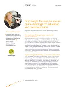 Case Study  First Insight focuses on secure online meetings for education and communication First Insight Corporation