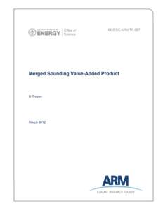 DOE/SC-ARM/TR-087  Merged Sounding Value-Added Product D Troyan