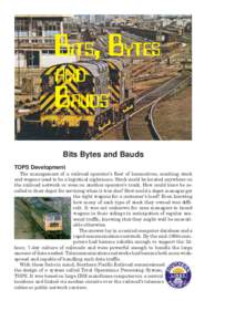 Bits, Bytes and Bauds Bits Bytes and Bauds TOPS Development The management of a railroad operator’s fleet of locomotives, coaching stock