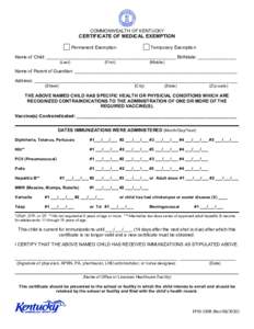 COMMONWEALTH OF KENTUCKY  CERTIFICATE OF MEDICAL EXEMPTION Permanent Exemption  Temporary Exemption