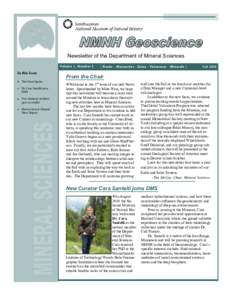 Newsletter of the Department of Mineral Sciences Volume 1, Number 2 In this Issue The Chair Speaks Dr. Cara Santelli joins