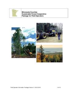 Minnesota Counties Sustainable Forest Cooperative Package for Field Operators Field Operator Information Package Version
