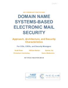 DRAFT  NIST CYBERSECURITY PRACTICE GUIDE DOMAIN NAME SYSTEMS-BASED
