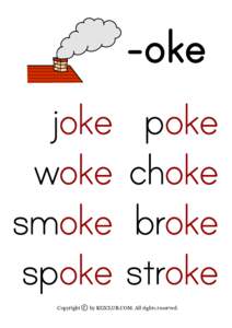 oke joke poke woke choke smoke broke spoke stroke Copyright c by KIZCLUB.COM. All rights reserved.