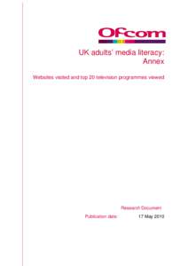 UK adults’ media literacy: Annex Websites visited and top 20 television programmes viewed