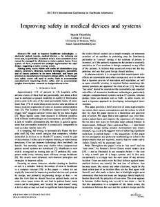 2013 IEEE International Conference on Healthcare Informatics  Improving safety in medical devices and systems Harold Thimbleby College of Science University of Swansea, Wales
