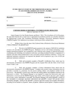UNIFORM ORDER OF REFERRAL TO FORECLOSURE MEDIATION