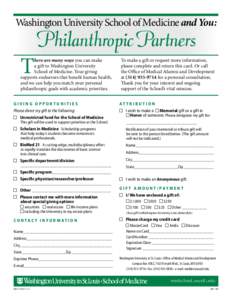 Washington University School of Medicine and You:  T Philanthropic Partners