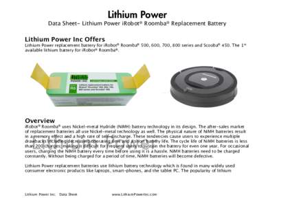 Lithium Power  Data Sheet- Lithium Power iRobot® Roomba® Replacement Battery Lithium Power Inc Offers