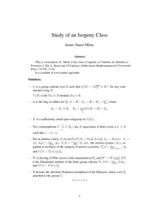 Study of an Isogeny Class James Stuart Milne Abstract This is a translation of: Etude d’une class d’isog´enie, in Vari´eti´es de Shimura et Fonctions L (Ed. L. Breen and J.P. Labesse), Publications Math´ematiques