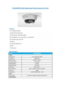 DC1080PFIR HD-SDI 1080p Indoor IR Dome Camera 2.8-12mm  Features · 1/2.5