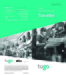 TRAVEL POLICY Claims at TuGo ®  Hospitalizations—please call immediately