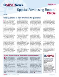Fall 2014 ARVO News Special Advertising Report: CROs The Association for Research in Vision and Ophthalmology