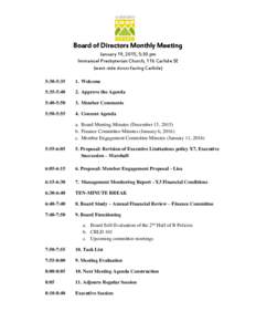 Board of Directors Monthly Meeting January 19, 2015, 5:30 pm Immanuel Presbyterian Church, 116 Carlisle SE (west-side doors facing Carlisle) 5:30-5:35