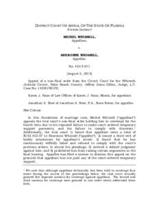 DISTRICT COURT OF APPEAL OF THE STATE OF FLORIDA FOURTH DISTRICT MICHEL WHISSELL, Appellant, v. SHERONNE WHISSELL,