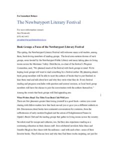 For Immediate Release  The Newburyport Literary Festival For more information contact: Skye Wentworth