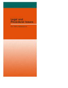 NATIONAL FUTURES ASSOCIATION  Legal and Procedural Issues For NFA Arbitrators