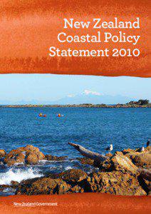 National Policy Statement / Tangata whenua / Environment / Coastal geography / New Zealand / Earth / Integrated coastal zone management / Coastline of New Zealand / New Zealand Coastal Policy Statement / Resource Management Act