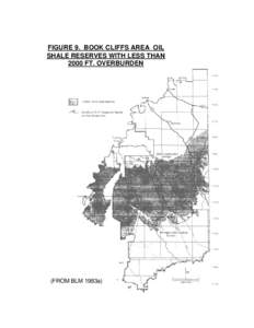 FIGURE 9. BOOK CLIFFS AREA OIL SHALE RESERVES WITH LESS THAN 2000 FT. OVERBURDEN (FROM BLM 1983a)
