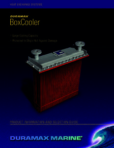 HEAT EXCHANGE SYSTEMS  BoxCooler 쑲  Large Cooling Capacity