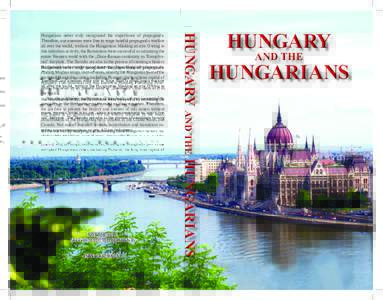 NOT FOR SALE FREE TO SELECTED RECIPIENTS ISBN: Hungary and the Hungarians