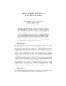 Surface visibility probabilities in 3D cluttered scenes Michael S. Langer School of Computer Science, McGill University Montreal, H3A2A7, Canada email:[removed]