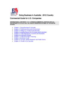 Doing Business in Australia: 2012 Country Commercial Guide for U.S. Companies INTERNATIONAL COPYRIGHT, U.S. & FOREIGN COMMERCIAL SERVICE AND U.S. DEPARTMENT OF STATE, 2012. ALL RIGHTS RESERVED OUTSIDE OF THE UNITED STATE