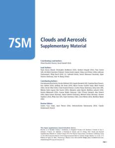7SM  Clouds and Aerosols Supplementary Material Coordinating Lead Authors: Olivier Boucher (France), David Randall (USA)