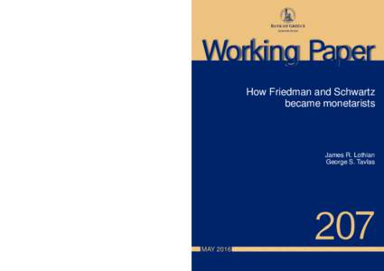 BANK OF GREECE EUROSYSTEM Working Paper How Friedman and Schwartz became monetarists