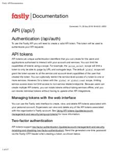 Fastly API Documentation  Documentation API (/api/)  Generated: Fri, 28 Sep:49:23 +0000