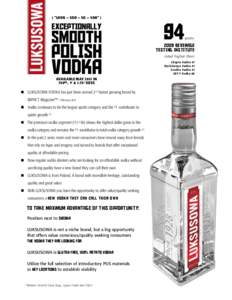 Alcohol / Distillation / Food and drink / Soviet brands / Luksusowa / Vodka / Svedka / Chopin / Stolichnaya