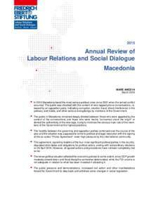 2015  Annual Review of Labour Relations and Social Dialogue Macedonia
