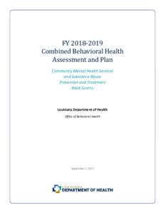    FY	2018‐2019 Combined	Behavioral	Health	 Assessment	and	Plan	 Community Mental Health Services 