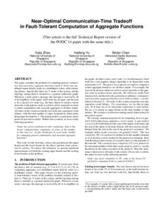 Near-Optimal Communication-Time Tradeoff in Fault-Tolerant Computation of Aggregate Functions (This article is the full Technical Report version of the PODC’14 paper with the same title.) Yuda Zhao