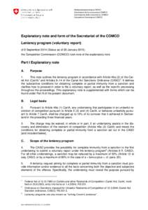 Wettbewerbskommission WEKO Commission de la concurrence COMCO Commissione della concorrenza COMCO Competition Commission COMCO  Explanatory note and form of the Secretariat of the COMCO