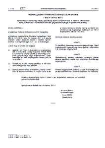 Rozporządzenie wykonawcze Komisji (UE) nr[removed]z dnia 19 czerwca 2013 r. zatwierdzające nieznaczną zmianę specyfikacji nazwy zarejestrowanej w rejestrze chronionych nazw pochodzenia i chronionych oznaczeń geograficznych [Rogal świętomarciński (ChOG)]