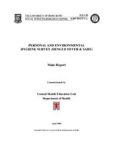 Personal and Environmental Hygiene Survey (Dengue Fever & SARS)