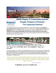 NAHU Region V Leadership Summit People, Purpose & Passion 