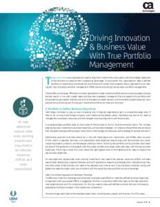 Driving Innovation & Business Value With True Portfolio Management  T