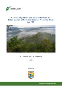 A survey of gibbons and other wildlife in the Bokeo section of Nam Kan National Protected Area, Lao PDR