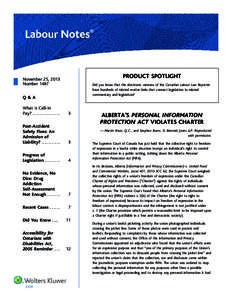 PRODUCT SPOTLIGHT  November 25, 2013 Number[removed]Did you know that the electronic versions of the Canadian Labour Law Reporter