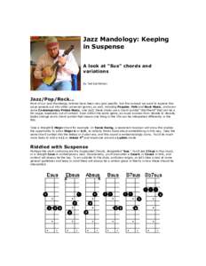 Jazz Mandology: Keeping in Suspense A look at 