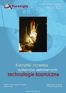 Foresight „Przyszłość technik satelitarnych w Polsce” to realizowany przez Polskie Biuro ds. Przestrzeni Kosmicznej projekt, którego celem jest ocena perspektyw i korzyści z wykorzystania technik satelitarnych i rozwoju technologii kosmicznych w Polsce.