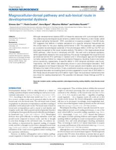 ORIGINAL RESEARCH ARTICLE published: 24 June 2014 doi: fnhumMagnocellular-dorsal pathway and sub-lexical route in developmental dyslexia