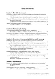 Table of Contents Session 1: The Built Environment Investigation of thermal conductivity and moisture behaviour of fibreboard and material combinations Volker Brombacher, Franco Michel, Thomas Volkmer and Peter Niemz …