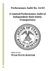 Performance Audit NoA Limited Performance Audit of Independent State Entity Transparency  OFFICE OF THE