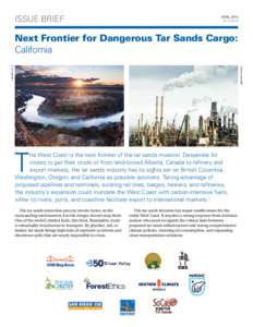 issue brief  april 2015 IB:15-04-B  Next Frontier for Dangerous Tar Sands Cargo: