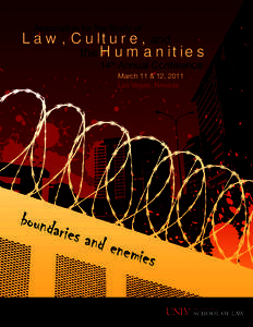 Association for the Study of  Law, Culture, and the Humanities 14th Annual Conference March 11 & 12, 2011