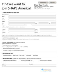 YES! We want to join SHAPE America! Submit by Email  Print Form